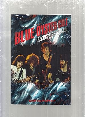 Blue Oyster Cult: Secrets Revealed (signed by the author)