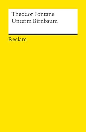 Seller image for Unterm Birnbaum : Roman. Textrev. von Kurt Schreinert. Mit e. Nachw., e. Zeittaf. u. Anm. von Irene Ruttmann / Universal-Bibliothek ; Nr. 8577 for sale by NEPO UG