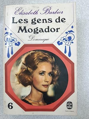 Image du vendeur pour Les gens de Mogador 6 mis en vente par Dmons et Merveilles