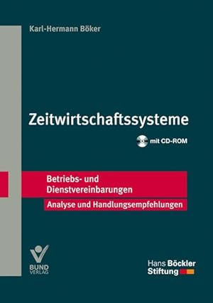 Bild des Verkufers fr Zeitwirtschaftssysteme. [Hans-Bckler-Stiftung] / Betriebs- und Dienstvereinbarungen : Analyse und Handlungsempfehlungen zum Verkauf von NEPO UG