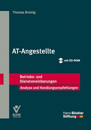 Seller image for AT-Angestellte. [Hans-Bckler-Stiftung] / Betriebs- und Dienstvereinbarungen : Analyse und Handlungsempfehlungen for sale by NEPO UG