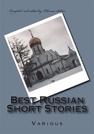 Immagine del venditore per Best Russian Short Stories venduto da GreatBookPrices