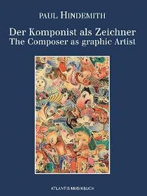 Der Komponist als Zeichner = The composer as graphic artist. Hrsg. von Susanne Schaal und Angelik...