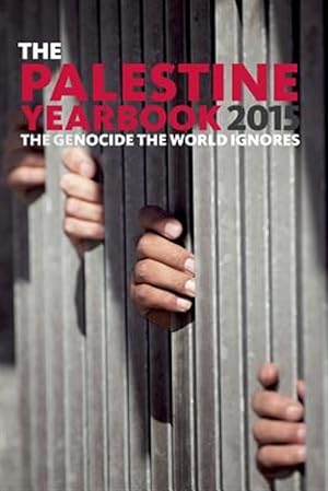 Seller image for The Palestine Yearbook 2015: The Genocide the World Ignores for sale by GreatBookPrices