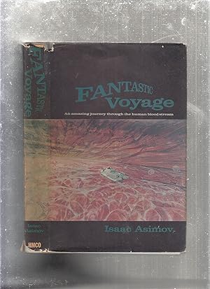 Fantastic Voyage (BCE in original dust jacket)