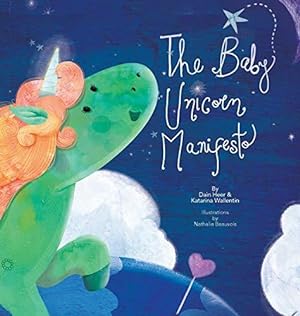 Bild des Verkufers fr The Baby Unicorn Manifesto zum Verkauf von WeBuyBooks 2