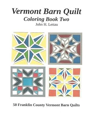Image du vendeur pour Vermont Barn Quilt Coloring Book mis en vente par GreatBookPrices