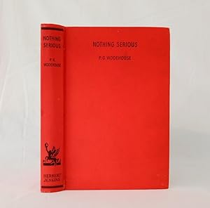 Seller image for Nothing Serious for sale by Haymes & Co. Bookdealers