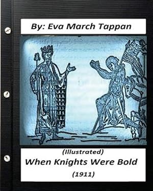 Bild des Verkufers fr When Knights Were Bold zum Verkauf von GreatBookPrices