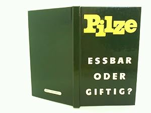 Image du vendeur pour Pilze - Essbar oder giftig mis en vente par mediafritze