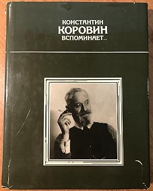 Imagen del vendedor de Konstantin Korovin vspominaet-- (Russian Edition) a la venta por Burke's Books