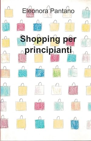 Immagine del venditore per Shopping per principianti venduto da MULTI BOOK