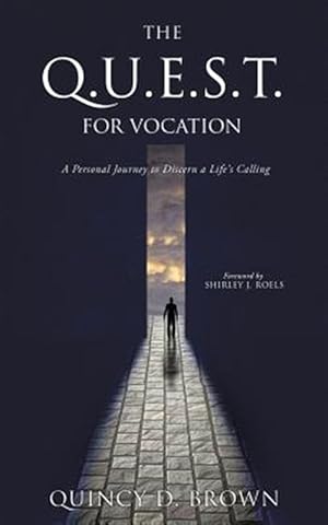 Seller image for The Q.U.E.S.T. for Vocation for sale by GreatBookPrices