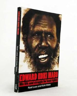 Image du vendeur pour Edward Koiki Mabo: His Life and Struggle For Land Rights mis en vente par Adelaide Booksellers