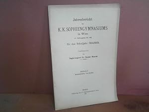 Bild des Verkufers fr Jahresbericht 1915 des k.k.Sophiengymnasiums in Wien, II.Zirkusgasse. zum Verkauf von Antiquariat Deinbacher