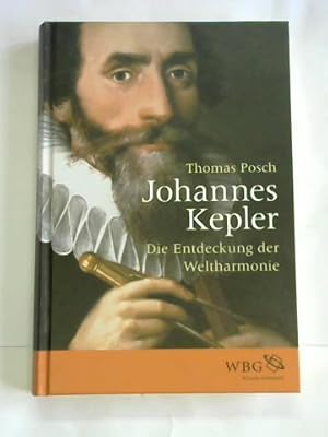 Bild des Verkufers fr Johannes Kepler. Die Entdeckung der Weltharmonie zum Verkauf von Celler Versandantiquariat