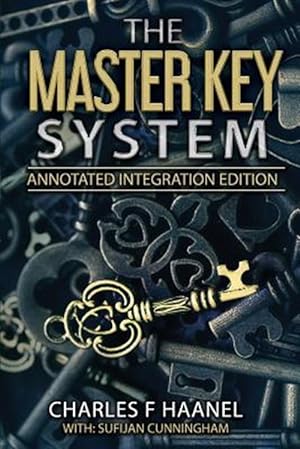 Seller image for The Master Key System: Annotated Integration Edition for sale by GreatBookPrices