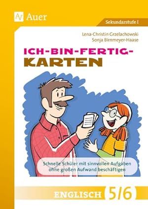 Imagen del vendedor de Ich-bin-fertig-Karten Englisch Klassen 5-6 : Schnelle Schüler\*innen mit sinnvollen Aufgaben ohne gro en Aufwand beschäftigen a la venta por AHA-BUCH GmbH