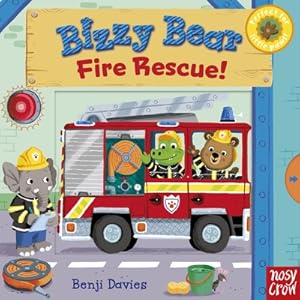 Imagen del vendedor de Bizzy Bear: Fire Rescue! (Board Book) a la venta por BargainBookStores