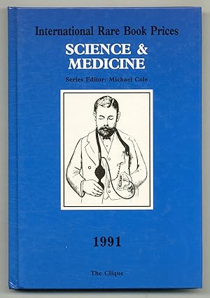 Bild des Verkufers fr International Rare Book Prices: Science & Medicine, 1991 zum Verkauf von Between the Covers-Rare Books, Inc. ABAA