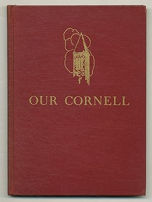 Seller image for Our Cornell for sale by Between the Covers-Rare Books, Inc. ABAA