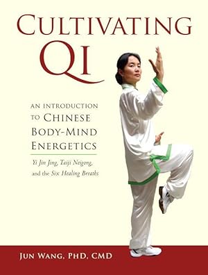Imagen del vendedor de Cultivating Qi: An Introduction to Chinese Body-Mind Energetics a la venta por moluna
