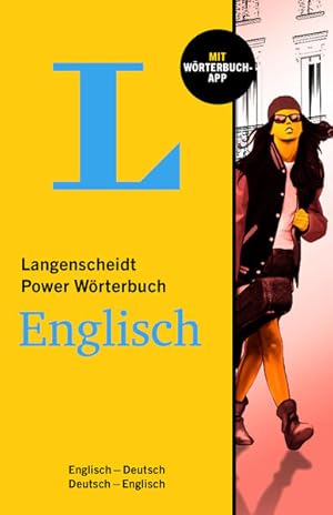 Langenscheidt Power Wörterbuch Englisch Englisch-Deutsch/Deutsch-Englisch - mit Wörterbuch-App