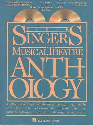 The Singers Musical Theatre Anthology Volume 5 [Mezzo-Soprano/ Belter] + [2 CDs with Piano Accomp...