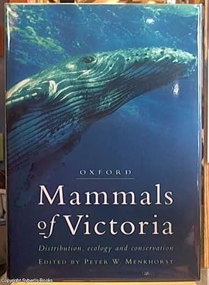 Mammals of Victoria ; Distribution, Ecology and Conservation