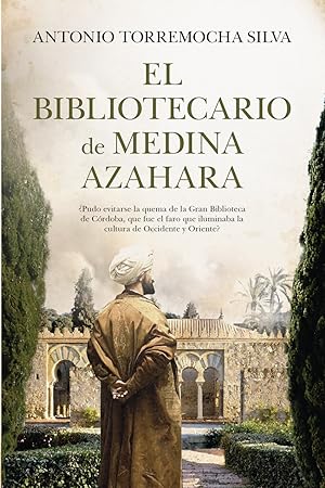 El bibliotecario de Medina Azahara