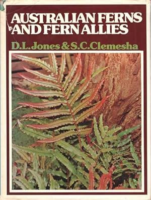 Bild des Verkufers fr Australian Ferns and Fern Allies With Notes on their Cultivation zum Verkauf von Leura Books