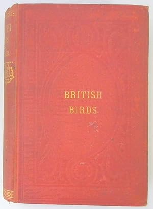 A History of British Birds: Vol I