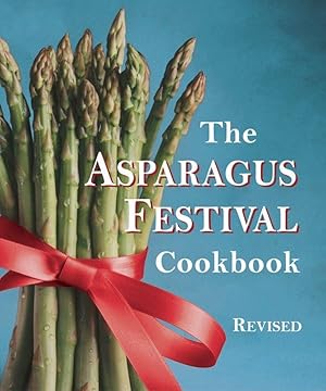 Bild des Verkufers fr The Asparagus Festival Cookbook zum Verkauf von moluna