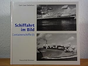 Bild des Verkufers fr Schiffahrt im Bild. Band 3: Containerschiffe I zum Verkauf von Antiquariat Weber