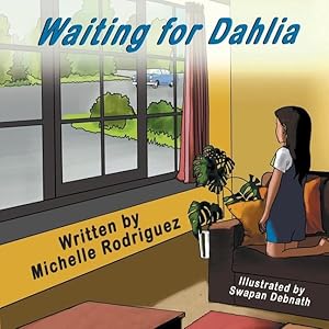 Bild des Verkufers fr Waiting for Dahlia zum Verkauf von moluna