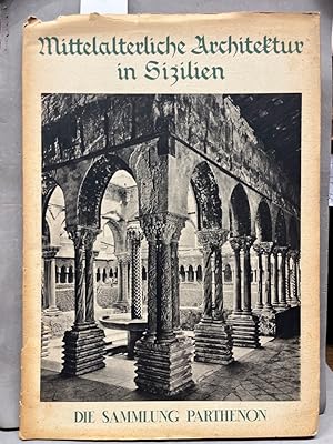 Seller image for Mittelalterliche Architektur in Sizilien - Die Sammlung Parthenon. for sale by Kepler-Buchversand Huong Bach
