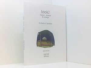 Bild des Verkufers fr book2 Deutsch - Arabisch fr Anfnger: Ein Buch in 2 Sprachen Buch. zum Verkauf von Book Broker