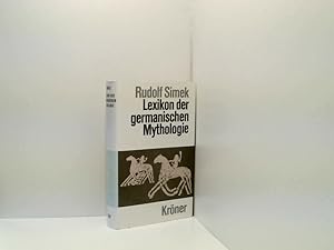 Bild des Verkäufers für Lexikon der germanischen Mythologie Rudolf Simek zum Verkauf von Book Broker