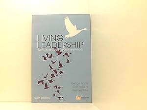Seller image for Living Leadership: A Practical Guide for Ordinary Heroes (Financial Times Series) for sale by Book Broker