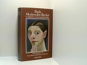 Bild des Verkufers fr Paula Modersohn-Becker in Briefen und Tagebchern zum Verkauf von Book Broker