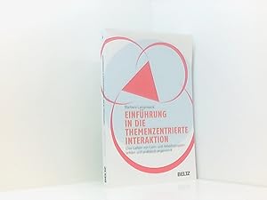 Bild des Verkufers fr Einfhrung in die Themenzentrierte Interaktion (TZI): Das Leiten von Lern- und Arbeitsgruppen erklrt und praktisch angewandt (Beltz Taschenbuch / Psychologie) das Leiten von Lern- und Arbeitsgruppen erklrt und praktisch angewandt zum Verkauf von Book Broker