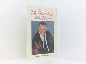 Image du vendeur pour Die Sanduhr des Lebens Heinz Schenk mis en vente par Book Broker