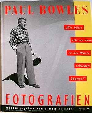 Seller image for Wie htte ich ein Foto in die Wste schicken knnen?: Fotografien Fotografien for sale by Berliner Bchertisch eG