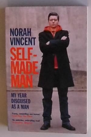 Imagen del vendedor de Self-Made Man: My Year Disguised as a Man a la venta por Berliner Bchertisch eG