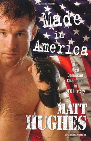Seller image for Made in America (ULTIMATE FIGHTING CHAMPIONSHIP) for sale by WeBuyBooks