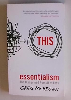 Bild des Verkufers fr Essentialism: The Disciplined Pursuit of Less zum Verkauf von Berliner Bchertisch eG