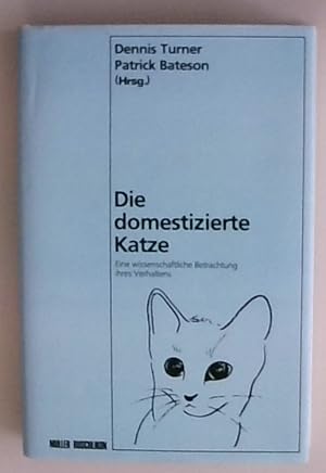 Die domestizierte Katze - Eine wissenschaftliche Betrachtung ihres Verhaltens