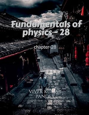 Bild des Verkufers fr Fundamentals of physics - 28 zum Verkauf von moluna