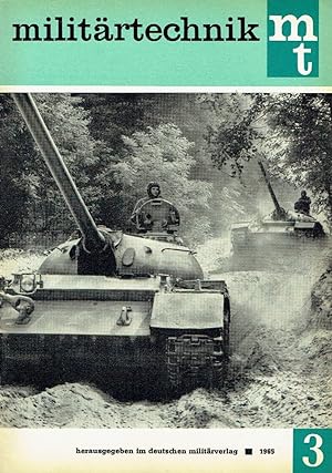 Militärtechnik Fachzeitschrift für technische Fragen der Land-, Luft- und Seestreitkräfte