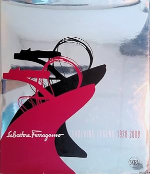 Seller image for Salvatore Ferragamo: Evolving Legend 1928-2008 for sale by Klondyke